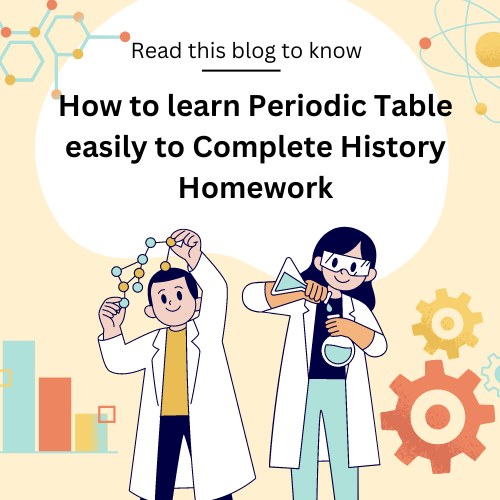 Learning Periodic Table to Complete Chemistry Homework