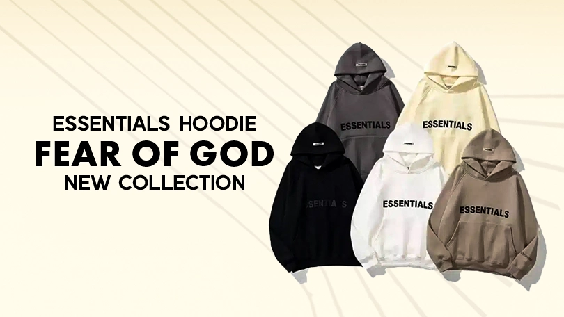 Essentials Hoodie The Ultimate Guide to This Streetwear Staple