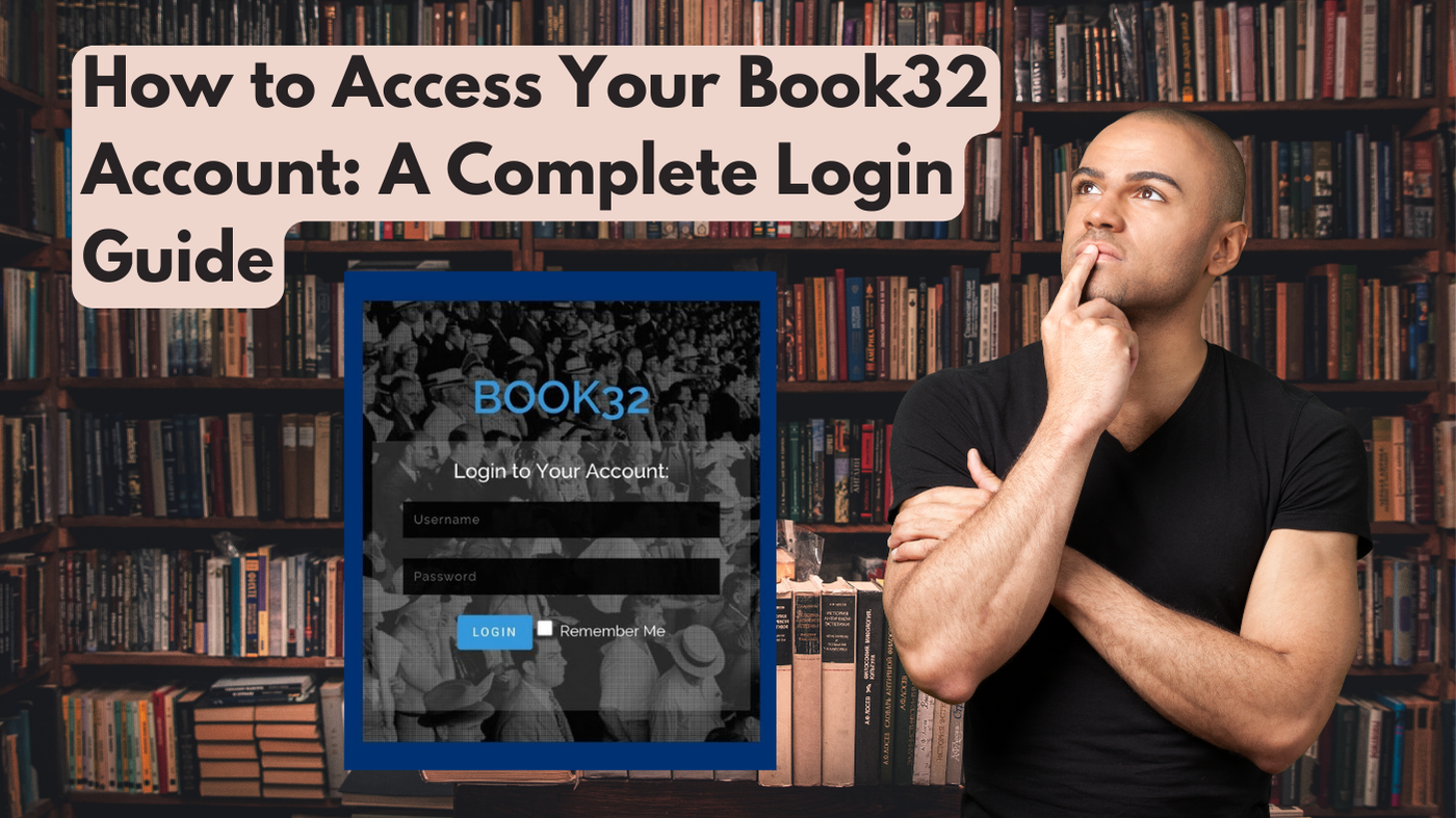 How to Access Your Book32 Account: A Complete Login Guide