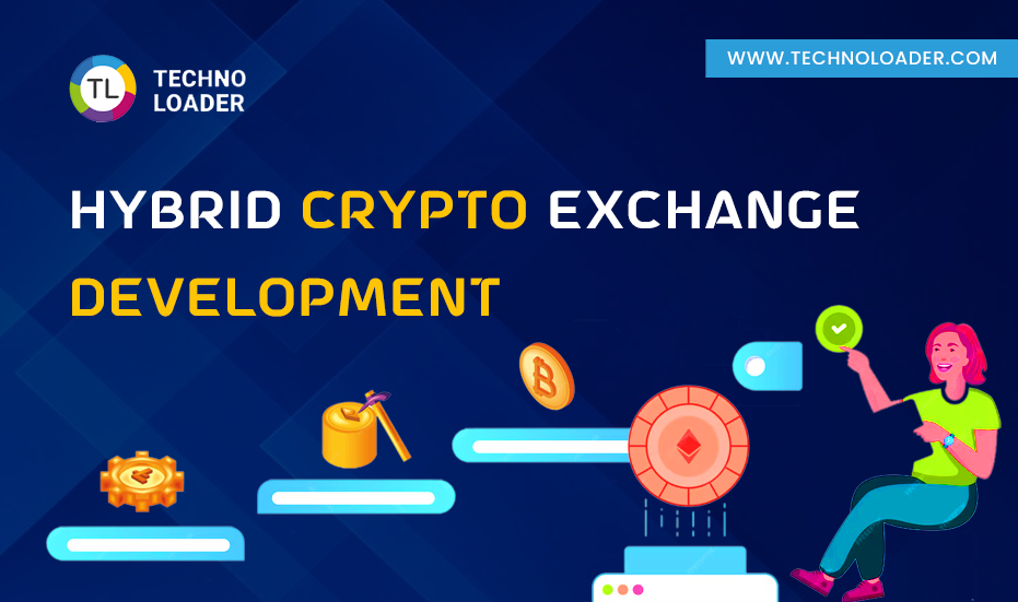 Building the Future: A Guide to Hybrid Crypto Exchange Development