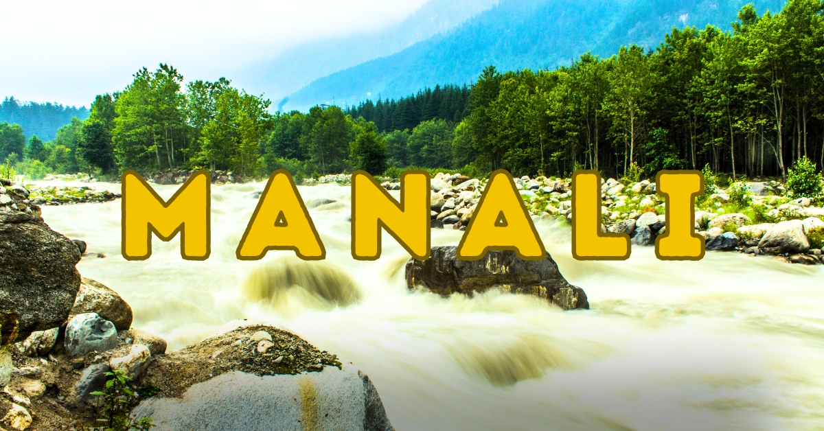 Kullu Manali Tour Package from Jaipur in 2024