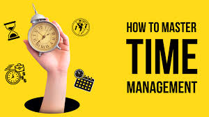 Master time management