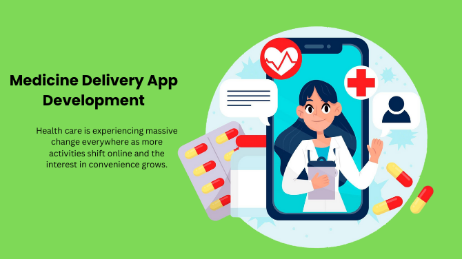 Medicine Delivery App Development