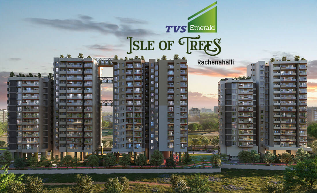 TVS Emerald Isle Of Trees Your Gateway to Green Living in Bangalore