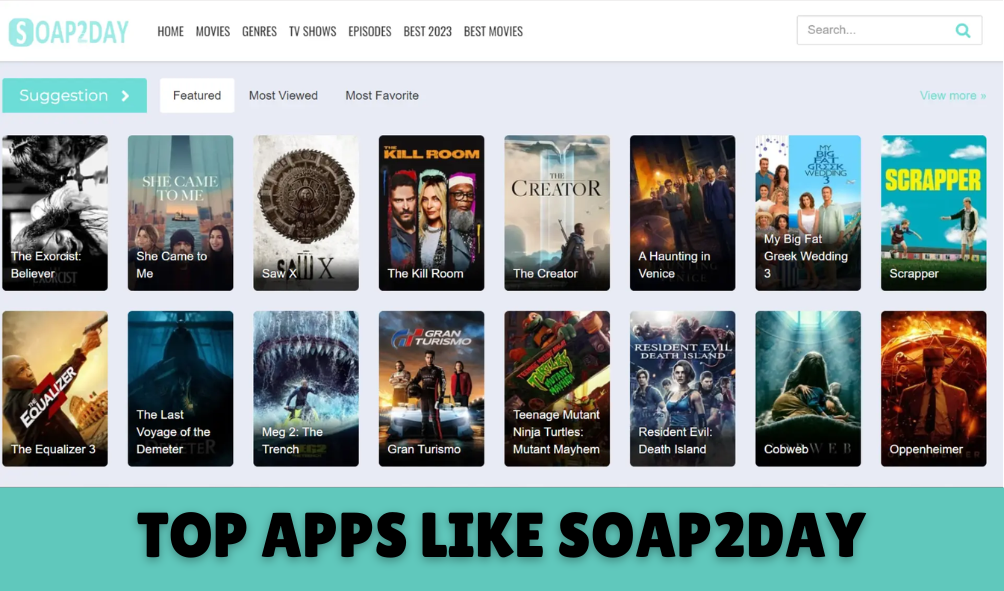 Top Movie & Video Streaming Apps like Soap2day 