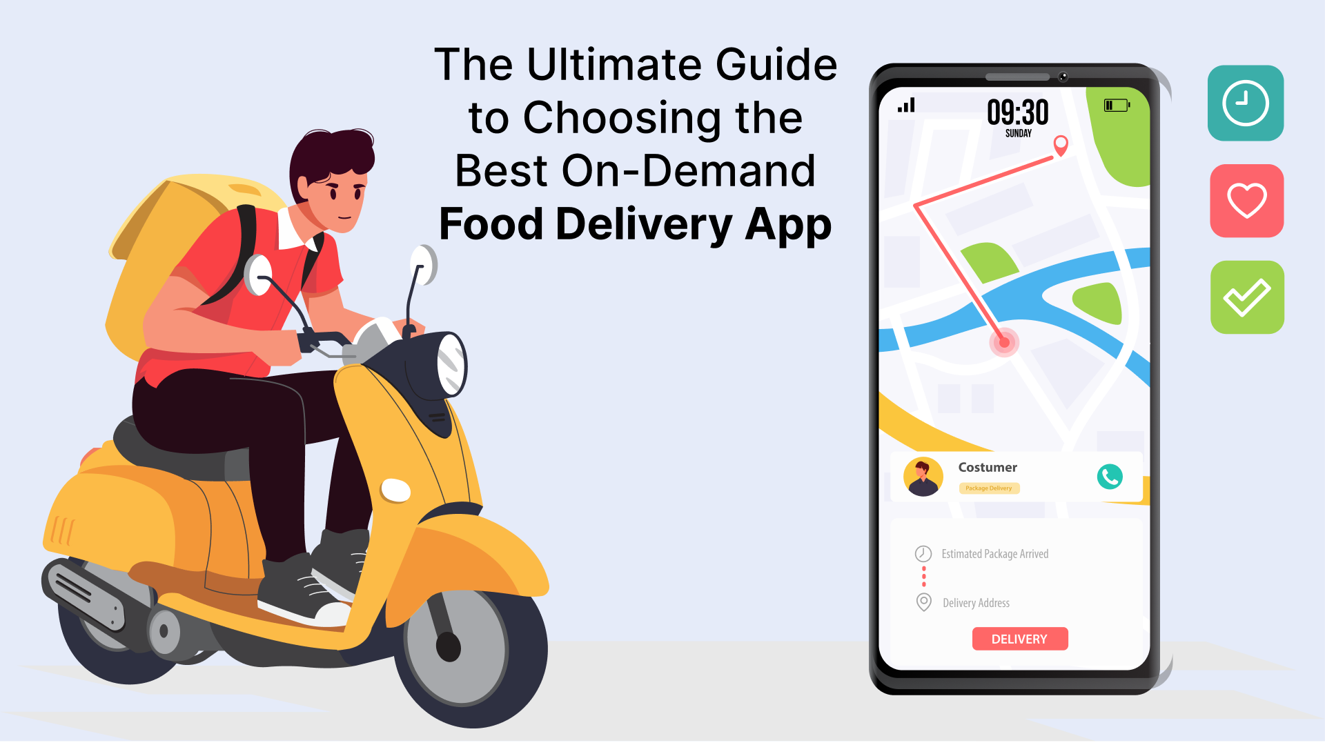 The Ultimate Guide to Choosing the Best On-Demand Food Delivery App