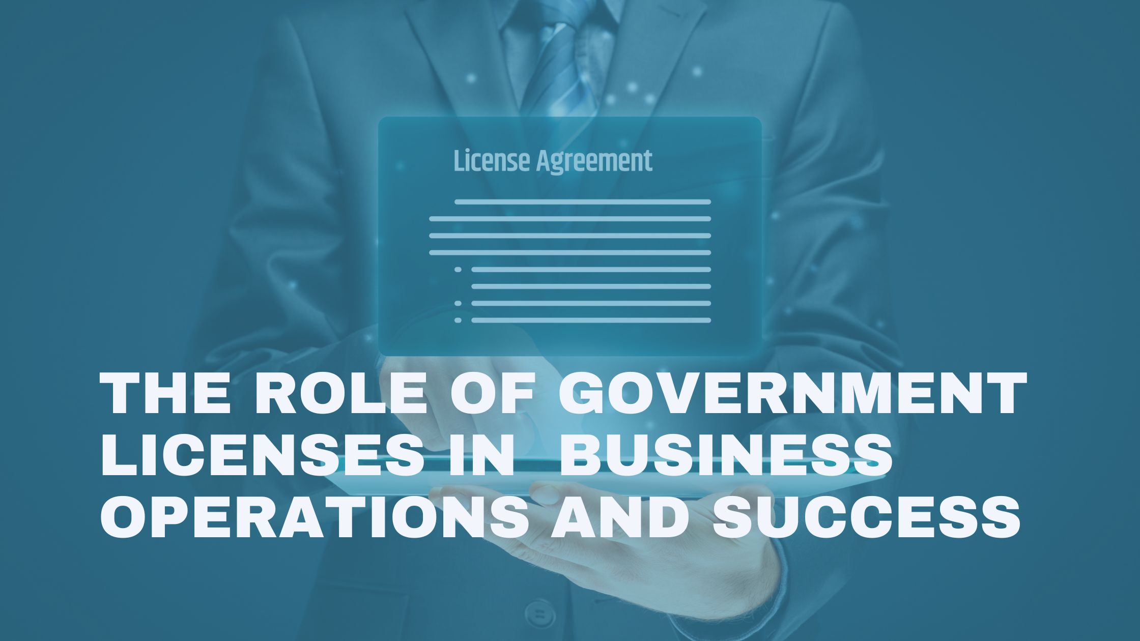 The Role of Government Licenses in Business