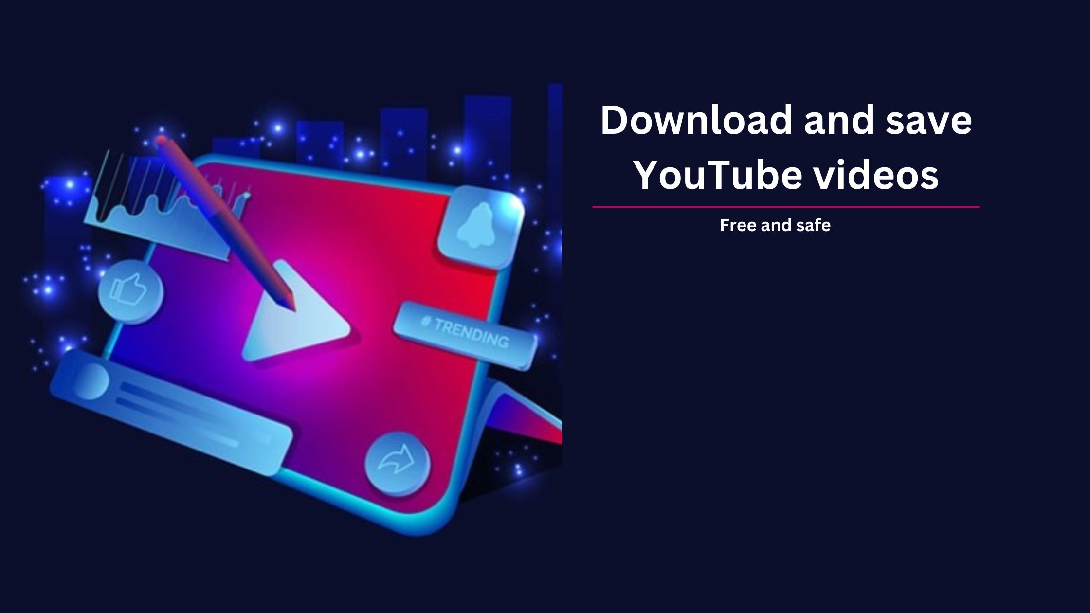 Download and save YouTube videos