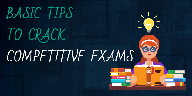 Path To Success: Top Tips for Cracking Competitive Exams