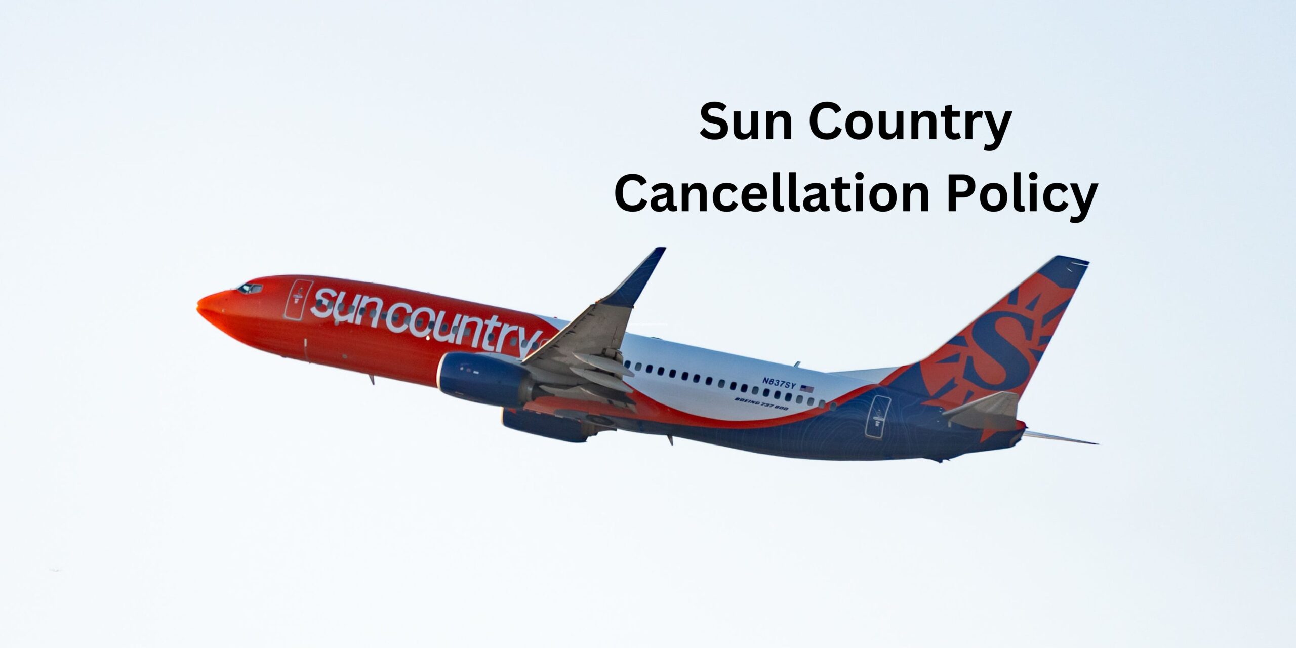 Sun Country Cancellation Policy